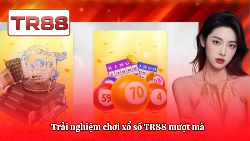 Trải nghiệm chơi xổ số TR88 mượt mà trên điện thoại và máy tính